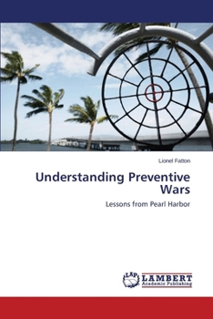 Paperback Understanding Preventive Wars Book
