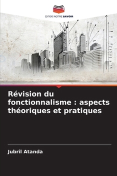 Paperback Révision du fonctionnalisme: aspects théoriques et pratiques [French] Book