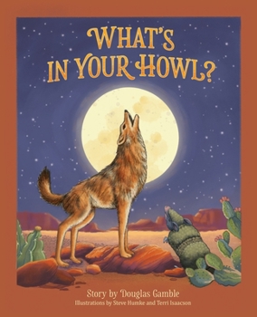 Paperback What's in Your Howl? Book