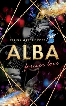 Paperback Alba: forever love [German] Book