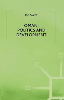 Hardcover Oman: Politics and Development Book