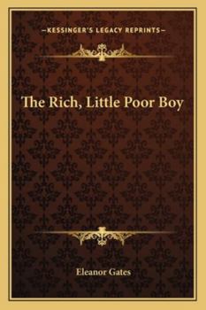 Paperback The Rich, Little Poor Boy Book