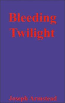 Paperback Bleeding Twilight Book