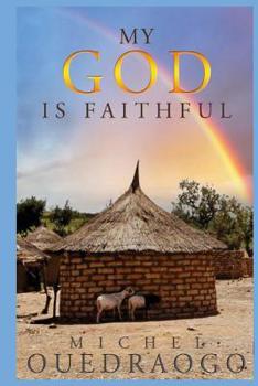 Paperback My God is Faithful Book