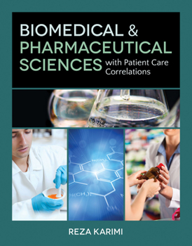 Paperback Biomedical & Pharmaceutical Sciences with Patient Care Correlations Book