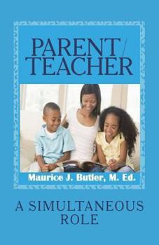Paperback Parent/Teacher: A Simultaneous Role Book
