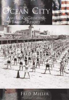 Paperback Ocean City:: America's Greatest Family Resort Book