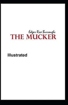 Paperback The Mucker Illustrated Book