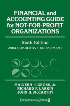 Paperback Financial and Accounting Guide for Not-For-Profit Organizations, 2004 Cumulative Supplement Book