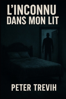 Paperback L'inconnu dans mon lit [French] Book