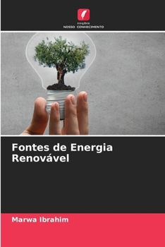 Fontes de Energia Renovável (Portuguese Edition)