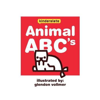 Paperback Animal ABC's: a Kinderslate First Words book