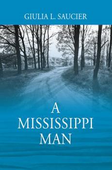 Paperback A Mississippi Man Book