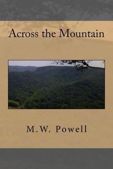 Paperback Across the Mountain Book