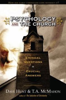 Paperback Psychology and the Church: Critical Questions, Crucial Answers [With DVD] Book
