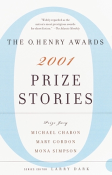 Prize Stories 2001: The O. Henry Awards (Prize Stories (O Henry Awards)) - Book  of the O. Henry Prize Collection