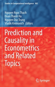Hardcover Prediction and Causality in Econometrics and Related Topics Book