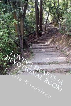 Paperback Loving Hearts (A Devotional Book) Book