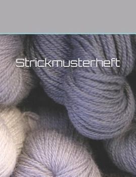 Paperback Strickmusterheft: Strickmusterheft Zum Strickmuster Entwerfen [German] Book