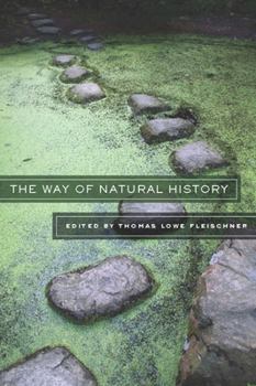 Paperback The Way of Natural History Book