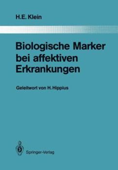 Paperback Biologische Marker Bei Affektiven Erkrankungen [German] Book