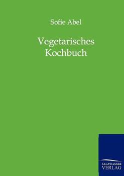 Paperback Vegetarisches Kochbuch [German] Book