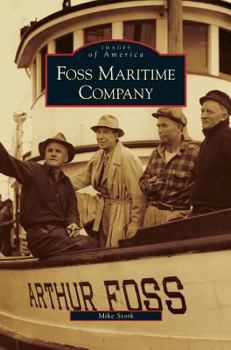 Foss Maritime Company - Book  of the Images of America: Washington