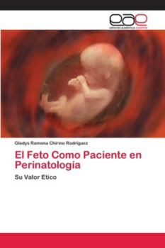 Paperback El Feto Como Paciente en Perinatología [Spanish] Book