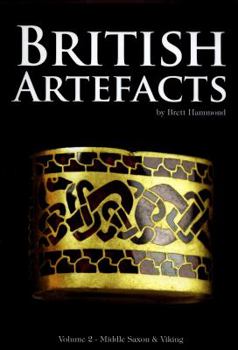 Paperback British Artefacts: v. 2: Middle Saxon and Viking Book