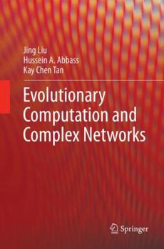 Paperback Evolutionary Computation and Complex Networks Book