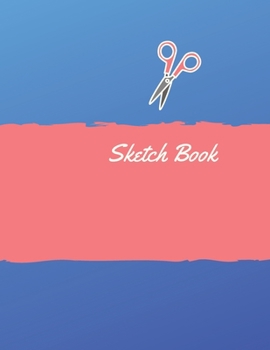 Paperback Sketch Book: Unleash your Inner for Drawing \ 120 Pages, "8.5 x 11" Book