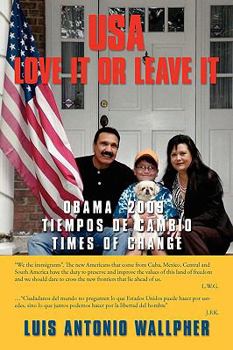 Paperback USA Love It Or Leave It: Obama 2009 Times of Change Book