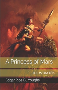 Paperback A Princess of Mars Illustrated Book