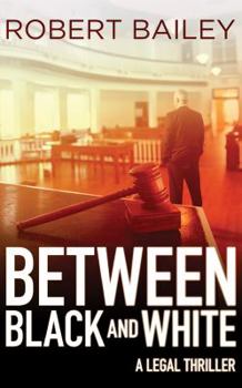 Between Black and White - Book #2 of the McMurtrie and Drake