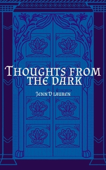 Paperback Thoughts from the Dark Book