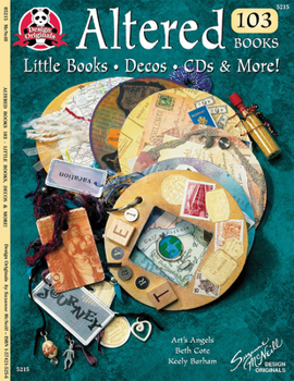 Altered Books 103: Little Books, Decos, CDs & More! (#5215)