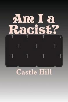 Paperback Am I a Racist? Book