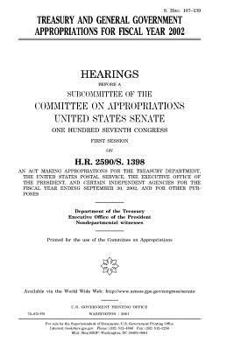 Treasury and general government appropriations for fiscal year 2002