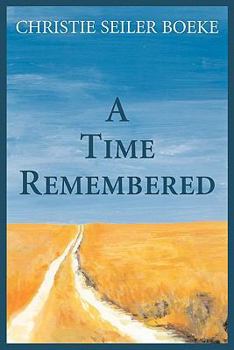 Paperback A Time Remembered Book
