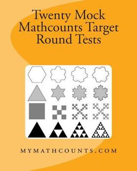Paperback Twenty Mock Mathcounts Target Round Tests Book