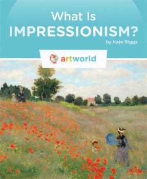 What is Impressionism? - Book  of the Books in the Artworld