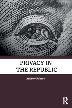 Paperback Privacy in the Republic Book