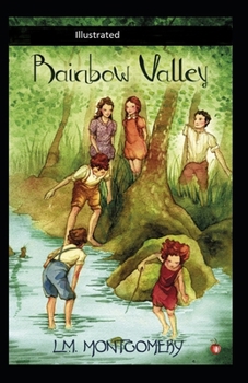 Rainbow Valley Illustrated