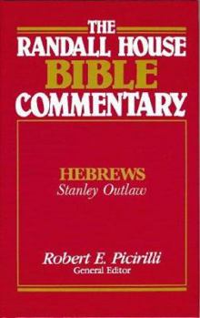 Randall House Bible Commentary-Hebrews (Randall House Bible Commentary)
