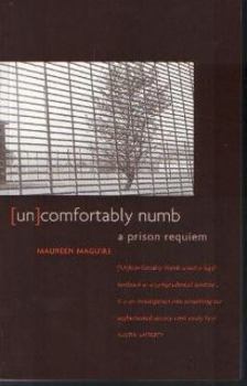 Paperback (un)Comfortably Numb: A Prison Requiem Book