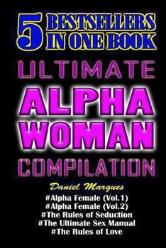 Paperback Ultimate Alpha Woman Compilation: 5 Bestsellers in One Book