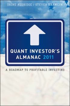 Paperback The Quant Investor's Almanac 2011: A Roadmap to Investing Book