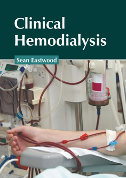Hardcover Clinical Hemodialysis Book