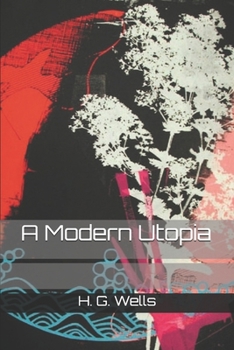 A Modern Utopia