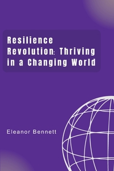 Paperback Resilience Revolution: Thriving in a Changing World Book